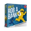 HOW TO ROB A BANK